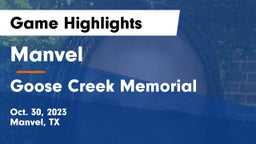 Manvel  vs Goose Creek Memorial  Game Highlights - Oct. 30, 2023