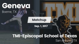 Matchup: Geneva  vs. TMI-Episcopal School of Texas 2017