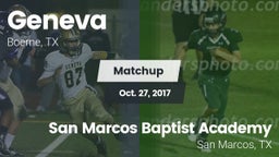 Matchup: Geneva  vs. San Marcos Baptist Academy  2017