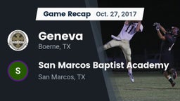 Recap: Geneva  vs. San Marcos Baptist Academy  2017