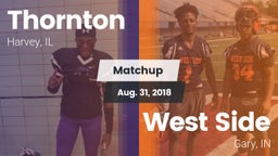 Matchup: Thornton  vs. West Side  2018
