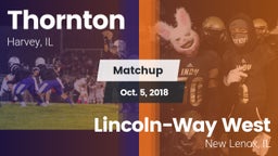 Matchup: Thornton  vs. Lincoln-Way West  2018