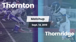 Matchup: Thornton  vs. Thornridge  2019