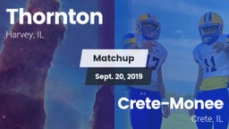 Matchup: Thornton  vs. Crete-Monee  2019