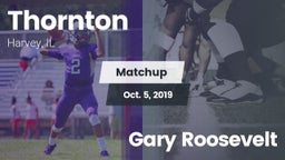 Matchup: Thornton  vs. Gary Roosevelt 2019