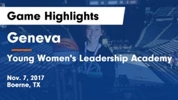Geneva  vs Young Women's Leadership Academy Game Highlights - Nov. 7, 2017