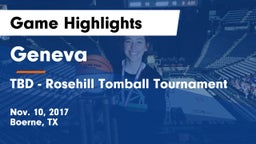 Geneva  vs TBD - Rosehill Tomball Tournament Game Highlights - Nov. 10, 2017