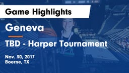 Geneva  vs TBD - Harper Tournament Game Highlights - Nov. 30, 2017