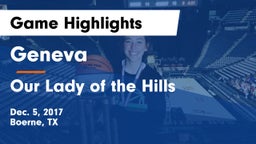 Geneva  vs Our Lady of the Hills  Game Highlights - Dec. 5, 2017