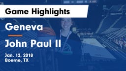 Geneva  vs John Paul II Game Highlights - Jan. 12, 2018