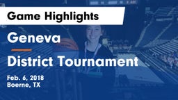 Geneva  vs District Tournament Game Highlights - Feb. 6, 2018