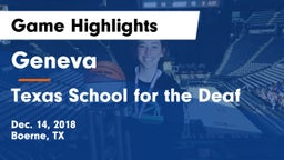 Geneva  vs Texas School for the Deaf Game Highlights - Dec. 14, 2018