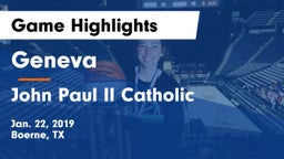 Geneva  vs John Paul II Catholic  Game Highlights - Jan. 22, 2019