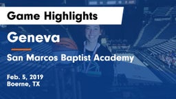 Geneva  vs San Marcos Baptist Academy  Game Highlights - Feb. 5, 2019