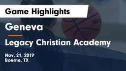 Geneva  vs Legacy Christian Academy Game Highlights - Nov. 21, 2019