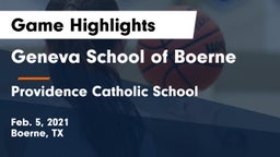 Geneva School of Boerne vs Providence Catholic School Game Highlights - Feb. 5, 2021
