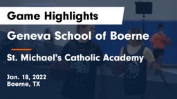 Geneva School of Boerne vs St. Michael's Catholic Academy Game Highlights - Jan. 18, 2022
