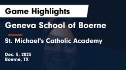 Geneva School of Boerne vs St. Michael's Catholic Academy Game Highlights - Dec. 5, 2023