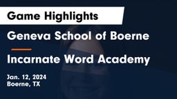 Geneva School of Boerne vs Incarnate Word Academy  Game Highlights - Jan. 12, 2024