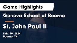 Geneva School of Boerne vs St. John Paul II  Game Highlights - Feb. 20, 2024