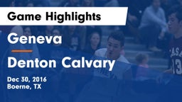 Geneva  vs Denton Calvary Game Highlights - Dec 30, 2016