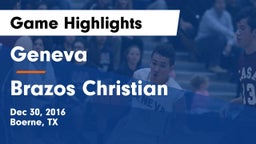 Geneva  vs Brazos Christian Game Highlights - Dec 30, 2016