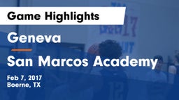 Geneva  vs San Marcos Academy Game Highlights - Feb 7, 2017