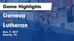 Geneva  vs Lutheran  Game Highlights - Dec. 9, 2017