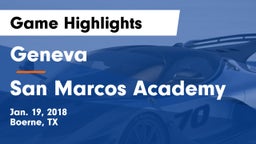Geneva  vs San Marcos Academy  Game Highlights - Jan. 19, 2018
