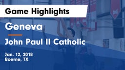 Geneva  vs John Paul II Catholic  Game Highlights - Jan. 12, 2018