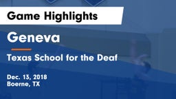 Geneva  vs Texas School for the Deaf  Game Highlights - Dec. 13, 2018