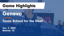 Geneva  vs Texas School for the Deaf  Game Highlights - Jan. 2, 2020