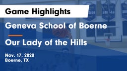 Geneva School of Boerne vs Our Lady of the Hills  Game Highlights - Nov. 17, 2020