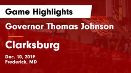 Governor Thomas Johnson  vs Clarksburg  Game Highlights - Dec. 10, 2019