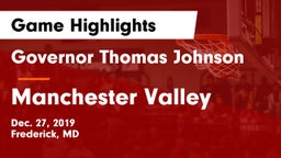 Governor Thomas Johnson  vs Manchester Valley  Game Highlights - Dec. 27, 2019