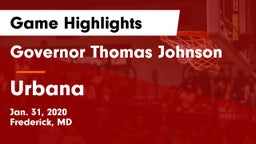 Governor Thomas Johnson  vs Urbana  Game Highlights - Jan. 31, 2020