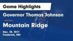 Governor Thomas Johnson  vs Mountain Ridge Game Highlights - Dec. 28, 2017