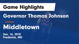 Governor Thomas Johnson  vs Middletown  Game Highlights - Jan. 16, 2018