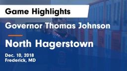 Governor Thomas Johnson  vs North Hagerstown  Game Highlights - Dec. 10, 2018
