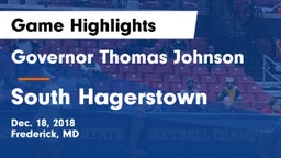 Governor Thomas Johnson  vs South Hagerstown  Game Highlights - Dec. 18, 2018