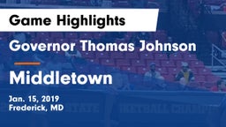 Governor Thomas Johnson  vs Middletown  Game Highlights - Jan. 15, 2019