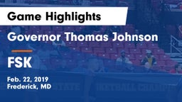 Governor Thomas Johnson  vs FSK Game Highlights - Feb. 22, 2019