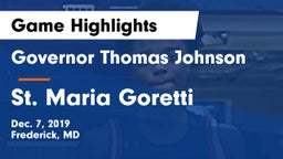 Governor Thomas Johnson  vs St. Maria Goretti Game Highlights - Dec. 7, 2019