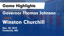 Governor Thomas Johnson  vs Winston Churchill  Game Highlights - Dec. 20, 2019