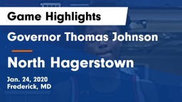 Governor Thomas Johnson  vs North Hagerstown  Game Highlights - Jan. 24, 2020