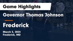 Governor Thomas Johnson  vs Frederick  Game Highlights - March 5, 2024