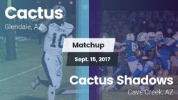 Matchup: Cactus  vs. Cactus Shadows  2017