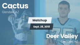 Matchup: Cactus  vs. Deer Valley  2018