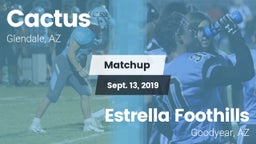 Matchup: Cactus  vs. Estrella Foothills  2019