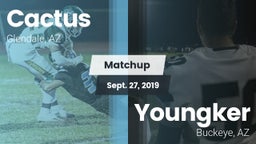 Matchup: Cactus  vs. Youngker  2019